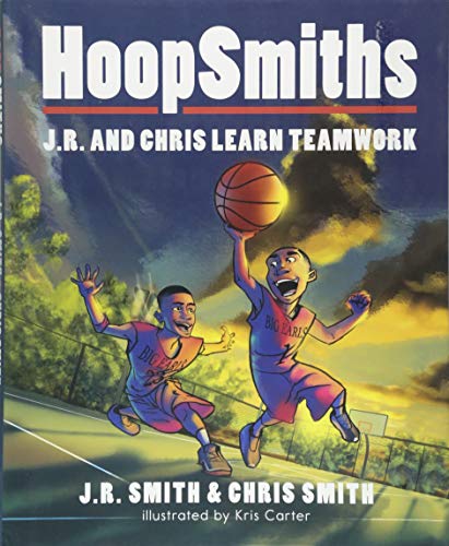 Beispielbild fr Hoopsmiths : J. R. and Chris Learn Teamwork zum Verkauf von Better World Books