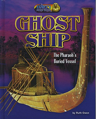 9781684020270: Ghost Ship: The Pharaoh's Buried Vessel