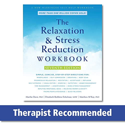 Imagen de archivo de The Relaxation and Stress Reduction Workbook (A New Harbinger Self-Help Workbook) a la venta por BooksRun