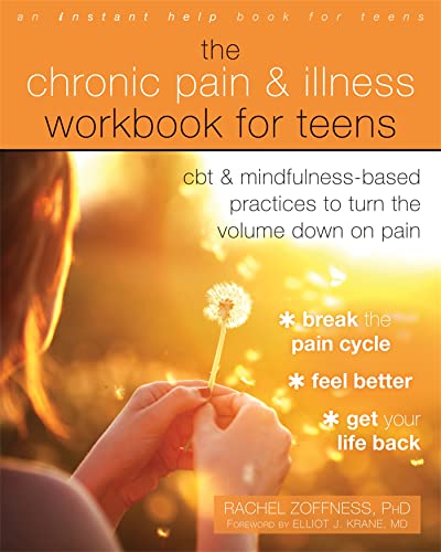 Stock image for The Chronic Pain and Illness Workbook for Teens for sale by Blackwell's