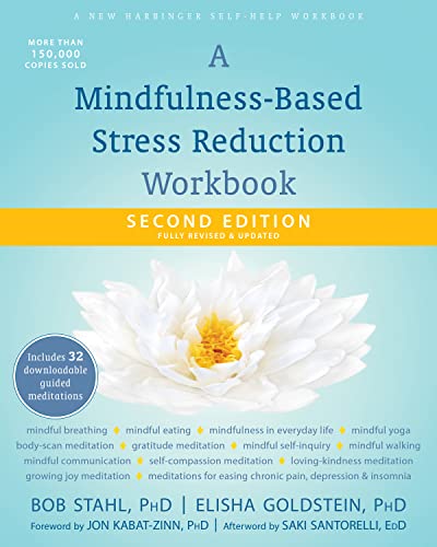 Beispielbild fr A Mindfulness-Based Stress Reduction Workbook (A New Harbinger Self-Help Workbook) zum Verkauf von Goodwill Books