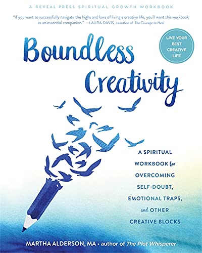 Stock image for Boundless Creativity: A Spiritual Workbook for Overcoming Self-Doubt, Emotional Traps, and Other Creative Blocks for sale by ThriftBooks-Atlanta