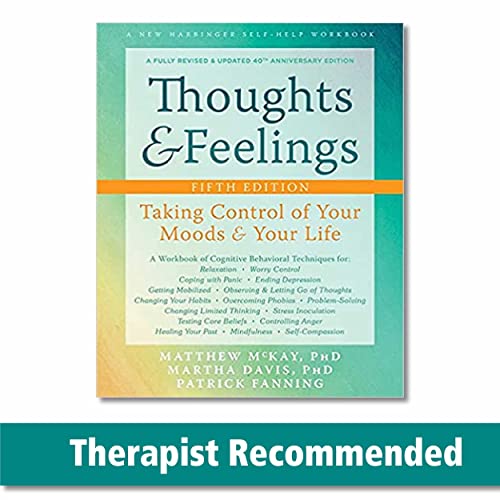 Stock image for Thoughts and Feelings: Taking Control of Your Moods and Your Life for sale by New Legacy Books