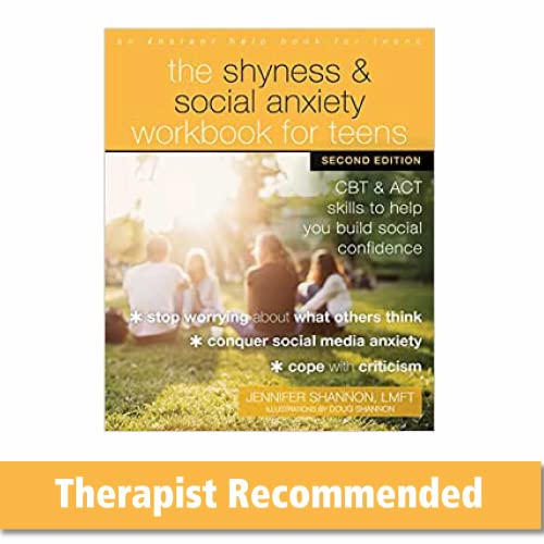 Stock image for The Shyness and Social Anxiety Workbook for Teens: CBT and ACT Skills to Help You Build Social Confidence for sale by SecondSale