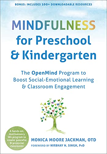 Beispielbild fr Mindfulness for Preschool and Kindergarten: The OpenMind Program to Boost Social Emotional Learning and Classroom Engagement zum Verkauf von Monster Bookshop