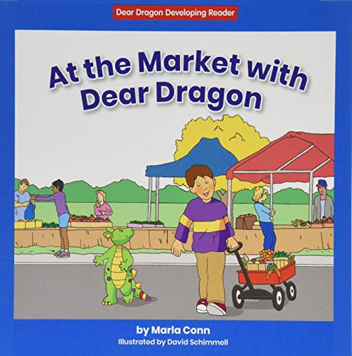 Beispielbild fr At the Market with Dear Dragon (Dear Dragon Developing Readers, Level A) zum Verkauf von Buchpark