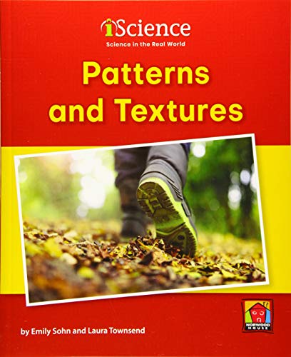9781684043835: Patterns and Textures (Iscience, Level B)