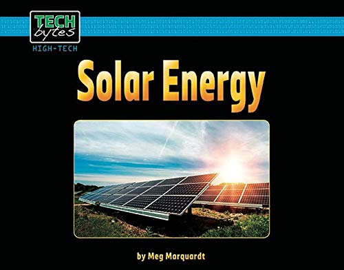 Beispielbild fr Solar Energy (Tech Bytes: High Tech) zum Verkauf von BookOutlet