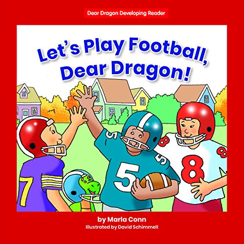 9781684044887: Let's Play Football, Dear Dragon! (Dear Dragon Developing Readers. Level B)