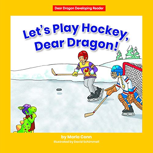 9781684044986: Let's Play Hockey, Dear Dragon! (Dear Dragon Developing Readers. Level C)