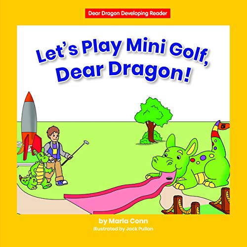 Stock image for Let's Play Mini Golf, Dear Dragon! (Dear Dragon Developing Readers) for sale by BookOutlet