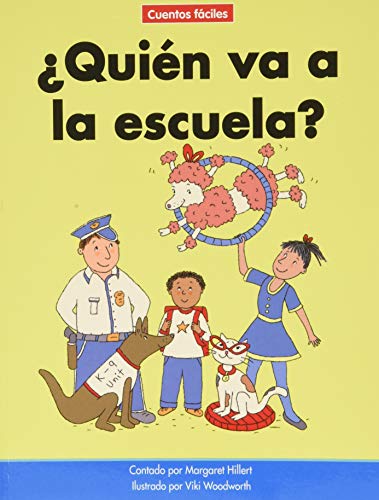 Stock image for ¿Qui n va a la escuela?/ Who Goes to School? (Beginning-to-Read: Cuentos Faciles/ Spanish Easy Stories) for sale by WorldofBooks