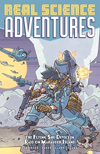 Beispielbild fr Atomic Robo Presents Real Science Adventures: The Flying She-Devils in Raid on Marauder Island zum Verkauf von ThriftBooks-Atlanta