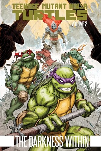 Stock image for Teenage Mutant Ninja Turtles Volume 2: The Darkness Within for sale by Bellwetherbooks