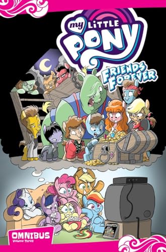 Beispielbild fr My Little Pony: Friends Forever Omnibus, Vol. 3 (MLP FF Omnibus) zum Verkauf von Half Price Books Inc.