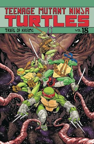 Imagen de archivo de Teenage Mutant Ninja Turtles Volume 18: Trial of Krang a la venta por Half Price Books Inc.