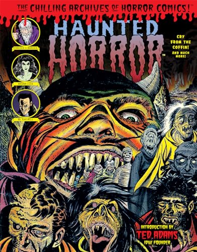 Stock image for Haunted Horror - Volume 7: Cry From The Coffin (Chilling Archives of Horror Comics) for sale by The Book Bin