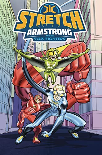 Imagen de archivo de Stretch Armstrong and the Flex Fighters a la venta por Better World Books