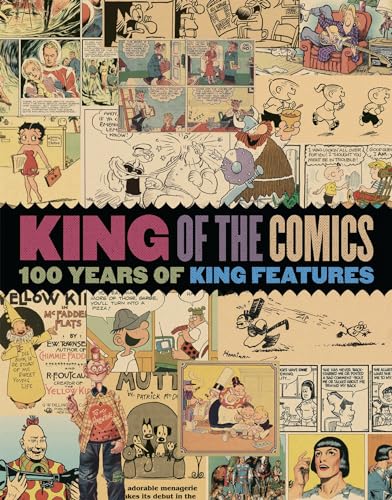 Beispielbild fr King of the Comics: One Hundred Years of King Features Syndicate zum Verkauf von ThriftBooks-Dallas