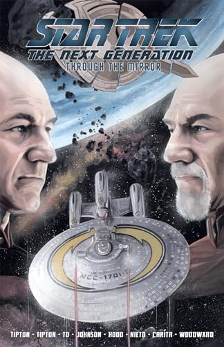 Beispielbild fr STAR TREK TNG THROUGH THE MIRROR TP (Star Trek The Next Generation) zum Verkauf von medimops