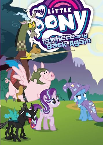 Imagen de archivo de My Little Pony: To Where and Back Again (MLP Episode Adaptations) a la venta por HPB-Diamond