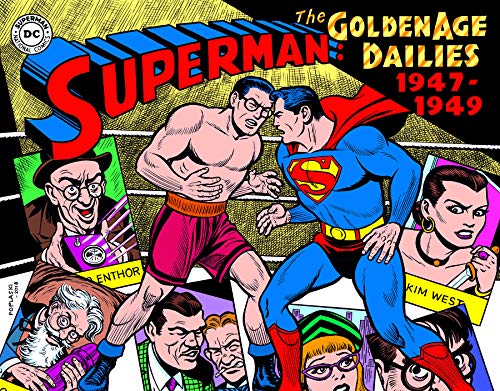 Beispielbild fr Superman: The Golden Age Newspaper Dailies: 1947-1949 (Superman Golden Age Dailies) zum Verkauf von Books Unplugged