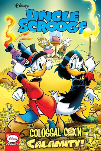 Beispielbild fr Uncle Scrooge: The Colossal Coin Calamity zum Verkauf von Better World Books