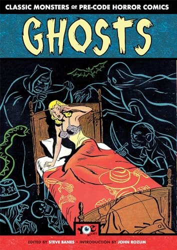 Stock image for Ghosts: Classic Monsters of Pre-Code Horror Comics for sale by Goodwill Southern California