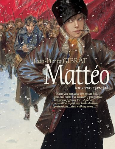 9781684055630: Matto, Book Two: 1917-1918: 2 (Matteo)