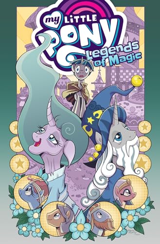 Beispielbild fr My Little Pony: Legends of Magic Omnibus (MLP Legends of Magic) zum Verkauf von Bellwetherbooks