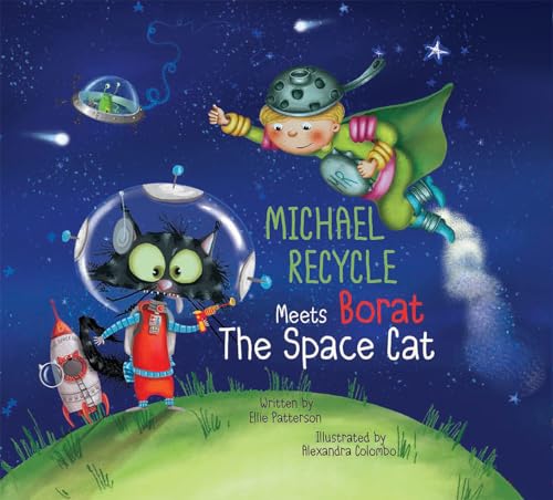 Imagen de archivo de Michael Recycle Meets Borat the Space Cat a la venta por ThriftBooks-Atlanta