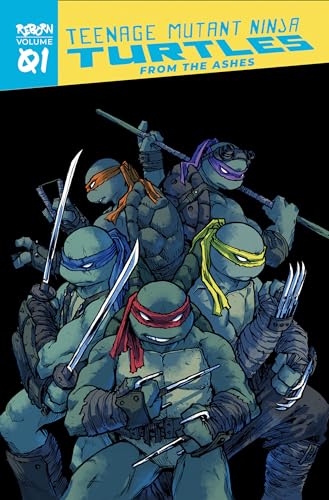 9781684056873: Teenage Mutant Ninja Turtles: Reborn, Vol. 1 - From The Ashes (TMNT Reborn)