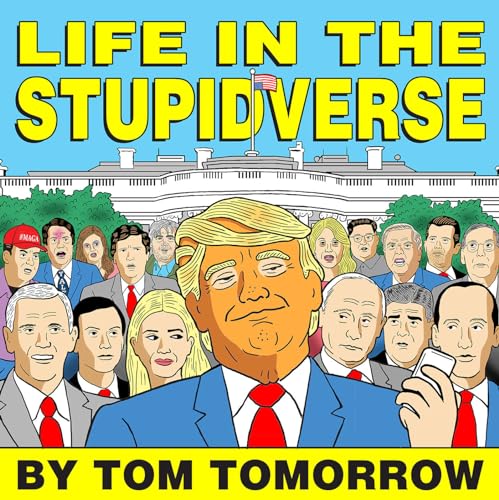 Stock image for Life in the Stupidverse for sale by Better World Books
