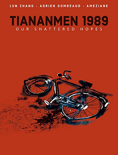 Imagen de archivo de Tiananmen 1989: Our Shattered Hopes a la venta por Lakeside Books