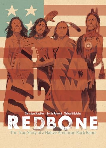 Beispielbild fr Redbone: The True Story of a Native American Rock Band zum Verkauf von Lakeside Books