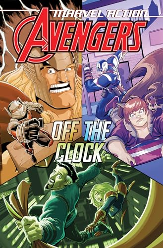 Stock image for Marvel Action: Avengers: Off The Clock (Book Five) for sale by Better World Books