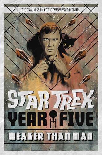 Stock image for Star Trek: Year Five - Weaker Than Man (Book 3) for sale by GoldenWavesOfBooks