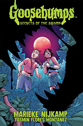 Stock image for Goosebumps: Secrets of the Swamp for sale by Better World Books