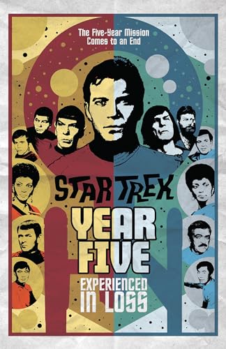 9781684058525: Star Trek: Year Five - Experienced in Loss (Book 4)