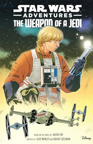 Beispielbild fr Star Wars Adventures: The Weapon of a Jedi zum Verkauf von Better World Books: West