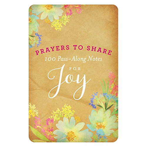 Stock image for Prayers to Share Joy: 100 Pass Along Notes for sale by Revaluation Books