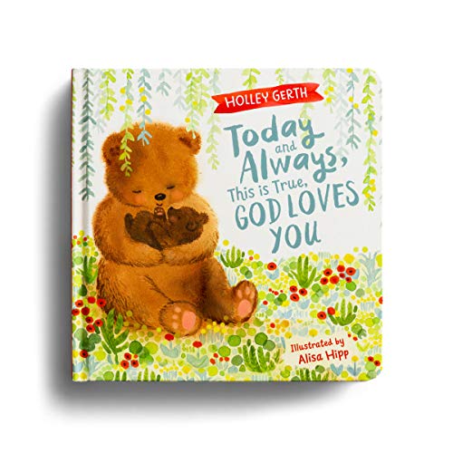 Stock image for Today and Always, This is True, God Loves You for sale by SecondSale