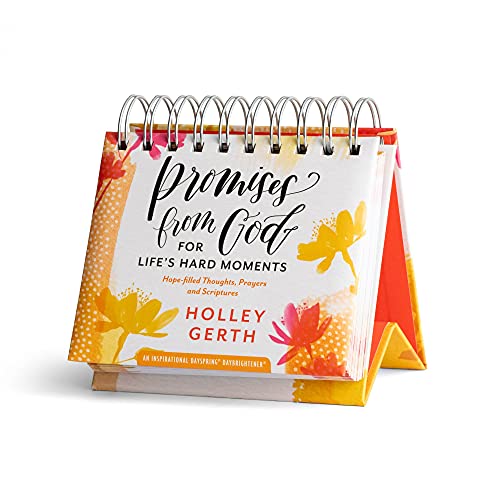 Stock image for Holley Gerth - Promises from God for Lifes Hard Moments: Hope-filled Thoughts Prayers and Scriptures - An Inspirational DaySpring DayBrightener - Perpetual Calendar (English Edition) for sale by Goodwill of Colorado