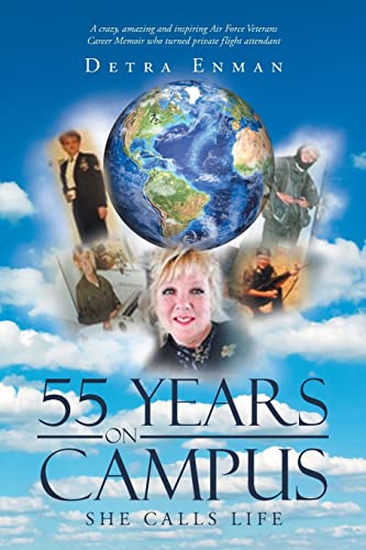 Stock image for 55 Years on Campus for sale by Better World Books