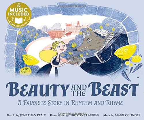 Beispielbild fr Beauty and the Beast : A Favorite Story in Rhythm and Rhyme zum Verkauf von Better World Books