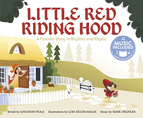 9781684101023: Little Red Riding Hood: A Favorite Story in Rhythm and Rhyme (Fairy Tale Tunes)