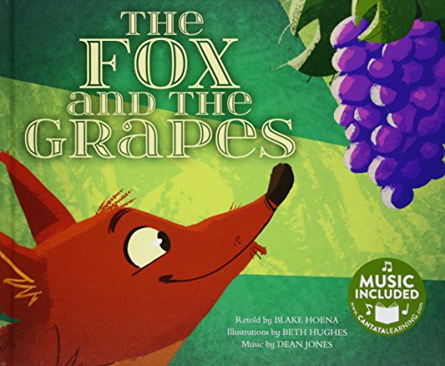 Stock image for The Fox and the Grapes for sale by ThriftBooks-Atlanta