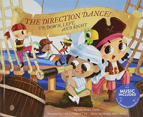 Imagen de archivo de The Direction Dance!: Up, Down, Left, and Right (Creative Movement) a la venta por Idaho Youth Ranch Books