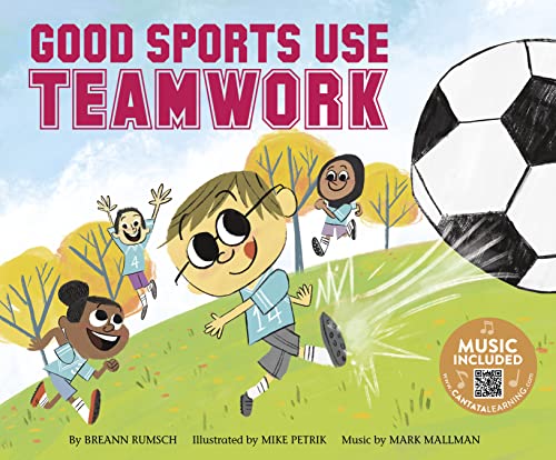 Stock image for Good Sports Use Teamwork for sale by ThriftBooks-Dallas