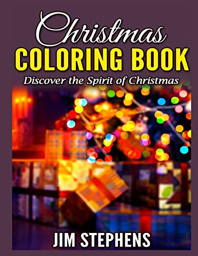Stock image for Christmas Coloring Book: Discover the Spirit of Christmas for sale by Lucky's Textbooks